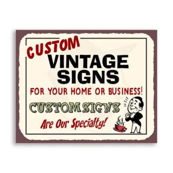 Custom From Scratch Vintage Metal Retro Tin Sign