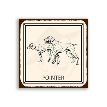 Pointer Dog Vintage Metal Animal Retro Tin Sign