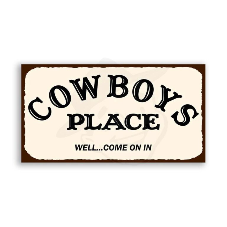 Cowboy & Western Signs Vintage Metal Art