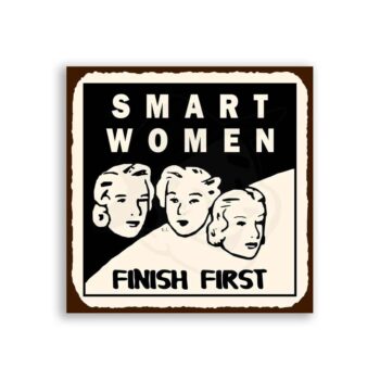 Smart Women Vintage Metal Art  Funny Retro Tin Sign