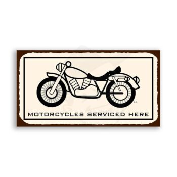 Motorcycles Serviced Here Vintage Metal Motorcycle Retro Tin Sign