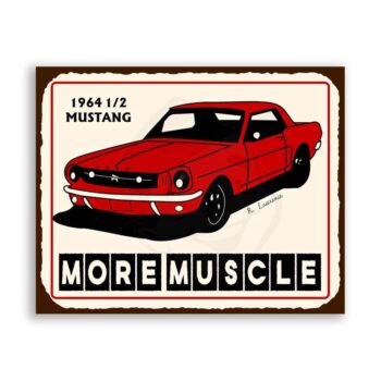 Mustang More Muscle Vintage Metal Art Automotive Retro Tin Sign