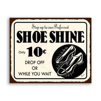 Shoe Shine Vintage Metal Art Clothing Shoe Retro Tin Sign