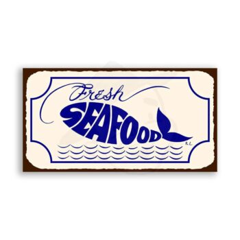 Fresh Seafood Fish Vintage Metal Art Beach Seafood Retro Tin Sign