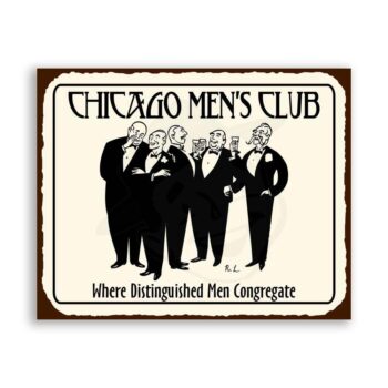 Chicago Mens Club Vintage Metal Art Cigar Retro Tin Sign