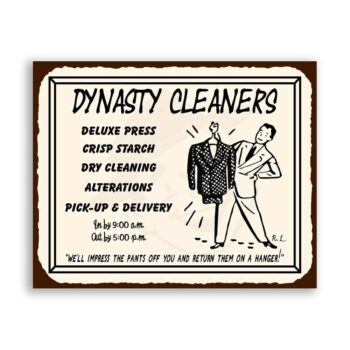 Dynasty Cleaners Vintage Metal Art Laundry Cleaning Retro Tin Sign