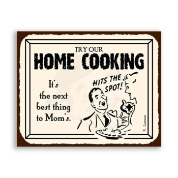 Try Our Home Cooking Vintage Metal Art Restaurant  Retro Tin Sign