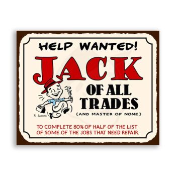 Jack of All Trades Help Wanted Vintage Metal Service Retro Tin Sign