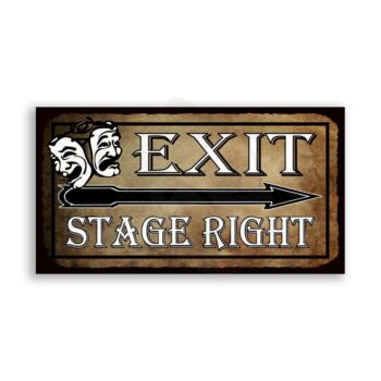 Exit Stage Right Comedy Tragedy Masks Vintage Metal Theater Tin Sign